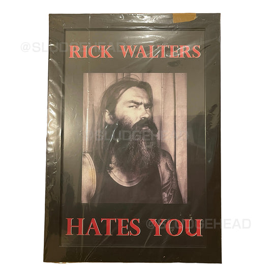 Black Market Art Company "RICK WALTERS HATES YOU" ART PRINT